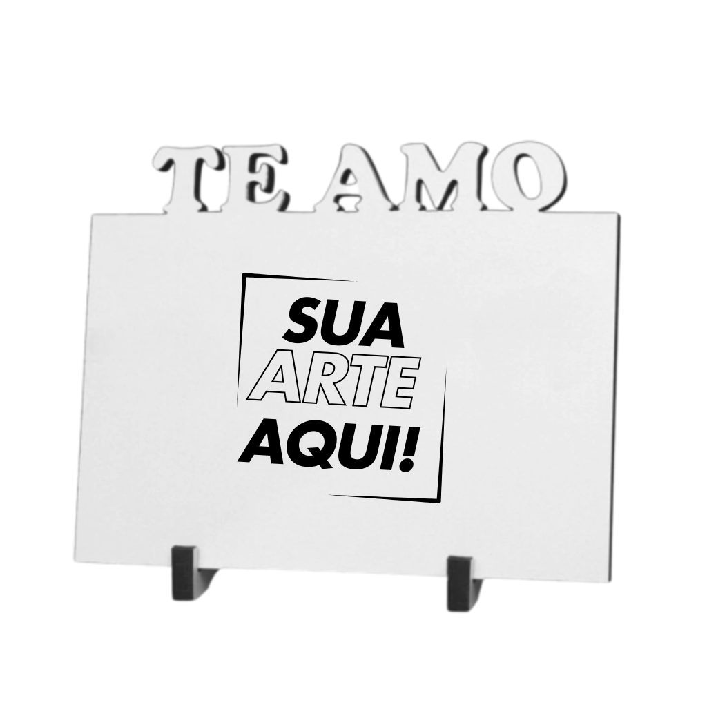 Porta Retrato MDF 10x15cm Te Amo